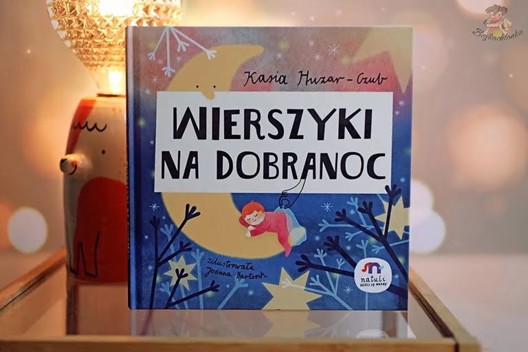 wiersze na dobranoc dla dzieci i dorosłych